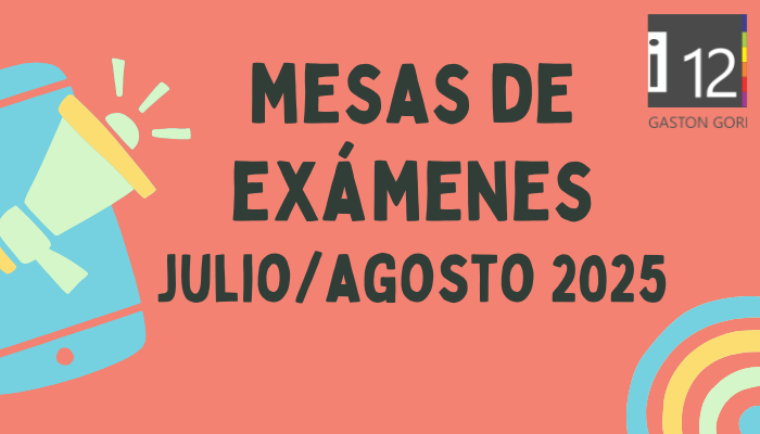 MESAS DE EXÁMENES JUL-AGO 2025